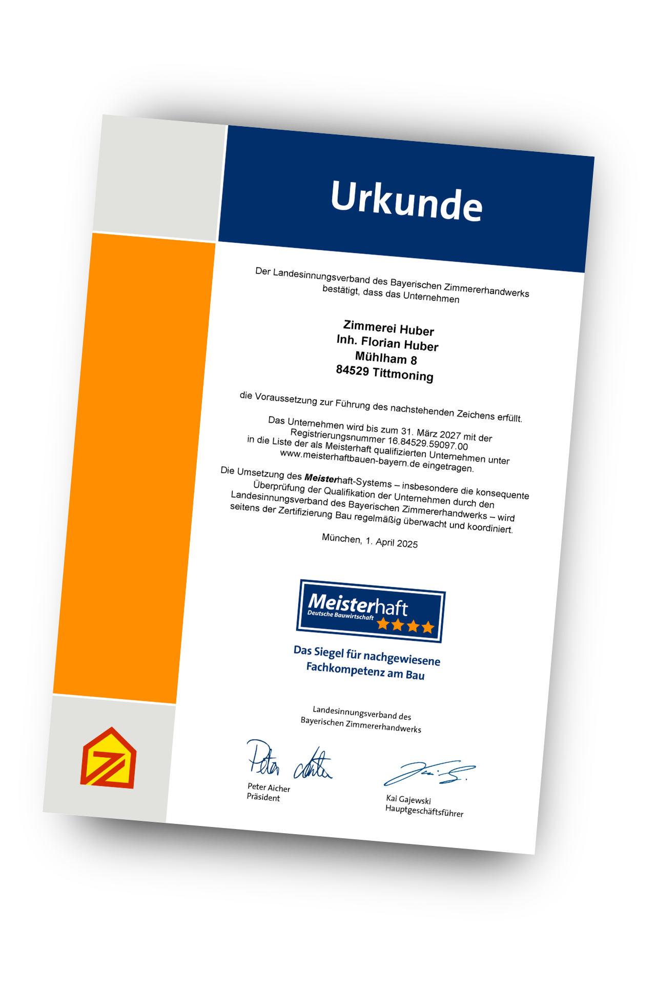 Urkunde des Landesinnungsverbands des Bayerischen Zimmererhandwerks für die Zimmerei Huber.